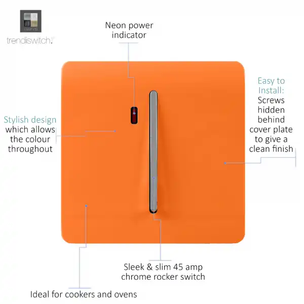 Trendi, Artistic Modern 45 Amp Neon Insert Double Pole Switch Orange Finish, BRITISH MADE, (35mm Back Box Required), 5yrs Warranty